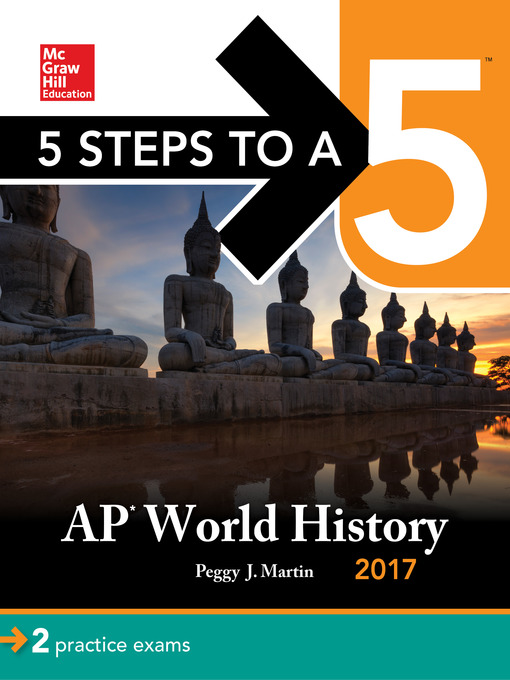 Title details for 5 Steps to a 5 AP World History 2017 by Peggy J. Martin - Available